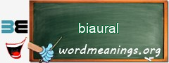 WordMeaning blackboard for biaural